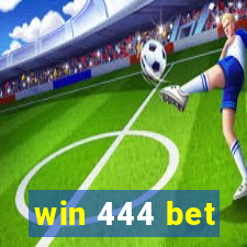 win 444 bet